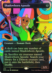 Shadowborn Apostle (#0686)
Secret Lair Drop
Single
Magic: The Gathering