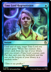 Time Lord Regeneration\nDoctor Who Commander\nSingle\nMagic The Gathering