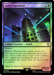 Dalek Squadron\nDoctor Who Commander\nSingle\nMagic The Gathering