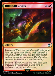 Throes of Chaos (Surge Foil)\nDoctor Who Commander - Alternate Foil\nSingle\nMagic The Gathering
