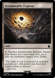Terramorphic Expanse\nDoctor Who Commander\nSingle\nMagic The Gathering