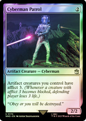 Cyberman Patrol\nDoctor Who Commander\nSingle\nMagic The Gathering