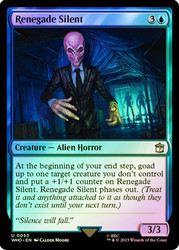 Renegade Silent\nDoctor Who Commander\nSingle\nMagic The Gathering
