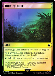 Thriving Moor\nDoctor Who Commander\nSingle\nMagic The Gathering
