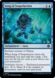 Song of Stupefaction\nThe Lost Caverns of Ixalan\nSingle\nMagic The Gathering