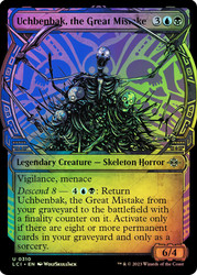 Uchbenbak, the Great Mistake (Showcase)\nThe Lost Caverns of Ixalan - Variants\nSingle\nMagic The Gathering
