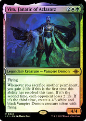 Vito, Fanatic of Aclazotz\nThe Lost Caverns of Ixalan\nSingle\nMagic The Gathering