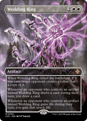 Wedding Ring (Borderless)\nThe Lost Caverns of Ixalan Commander - Variants\nSingle\nMagic The Gathering