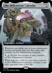 The Millennium Calendar (Extended Art)\nThe Lost Caverns of Ixalan - Variants\nSingle\nMagic The Gathering