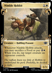 Nimble Hobbit (Showcase)\nThe Lord of the Rings - Variants\nSingle\nMagic The Gathering