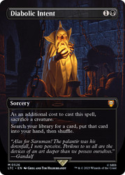 Diabolic Intent (Borderless)\nThe Lord of the Rings Commander - Variants\nSingle\nMagic The Gathering