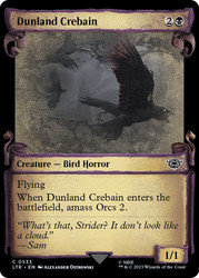 Dunland Crebain (Showcase)\nThe Lord of the Rings - Variants\nSingle\nMagic The Gathering