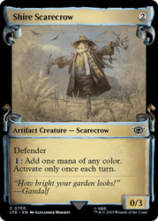 Shire Scarecrow (Showcase)\nThe Lord of the Rings - Variants\nSingle\nMagic The Gathering