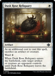 Dusk Rose Reliquary\nThe Lost Caverns of Ixalan\nSingle\nMagic The Gathering