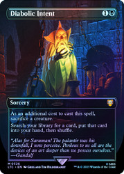 Diabolic Intent (Borderless) (Silver Foil)\nThe Lord of the Rings Commander - Alternate Foil\nSingle\nMagic The Gathering