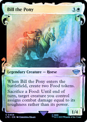 Bill the Pony (Showcase) (Silver Foil)\nThe Lord of the Rings - Alternate Foil\nSingle\nMagic The Gathering