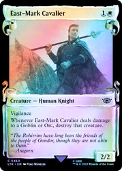 East-Mark Cavalier (Showcase) (Silver Foil)\nThe Lord of the Rings - Alternate Foil\nSingle\nMagic The Gathering