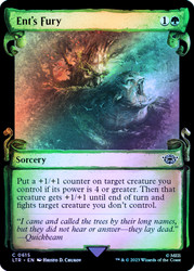 Ent's Fury (Showcase) (Silver Foil)\nThe Lord of the Rings - Alternate Foil\nSingle\nMagic The Gathering