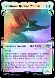 Landroval, Horizon Witness (Showcase) (Silver Foil)\nThe Lord of the Rings - Alternate Foil\nSingle\nMagic The Gathering