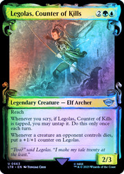 Legolas, Counter of Kills (#663) (Showcase) (Silver Foil)\nThe Lord of the Rings - Alternate Foil\nSingle\nMagic The Gathering
