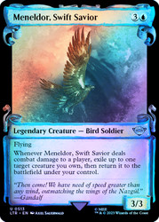 Meneldor, Swift Savior (Showcase) (Silver Foil)\nThe Lord of the Rings - Alternate Foil\nSingle\nMagic The Gathering