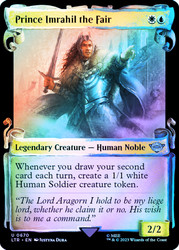 Prince Imrahil the Fair (Showcase) (Silver Foil)\nThe Lord of the Rings - Alternate Foil\nSingle\nMagic The Gathering
