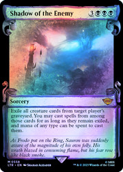 Shadow of the Enemy (Showcase) (Silver Foil)\nThe Lord of the Rings - Alternate Foil\nSingle\nMagic The Gathering