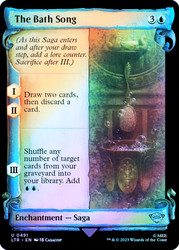 The Bath Song (Showcase) (Silver Foil)\nThe Lord of the Rings - Alternate Foil\nSingle\nMagic The Gathering