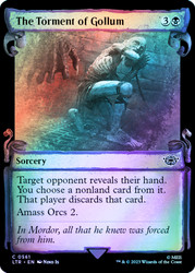 The Torment of Gollum (Showcase) (Silver Foil)\nThe Lord of the Rings - Alternate Foil\nSingle\nMagic The Gathering