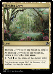 Thriving Grove\nThe Lost Caverns of Ixalan Commander\nSingle\nMagic The Gathering