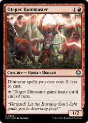 Otepec Huntmaster\nThe Lost Caverns of Ixalan Commander\nSingle\nMagic The Gathering