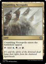 Crumbling Necropolis\nThe Lost Caverns of Ixalan Commander\nSingle\nMagic The Gathering
