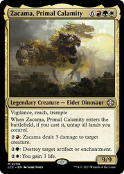 Zacama, Primal Calamity\nThe Lost Caverns of Ixalan Commander\nSingle\nMagic The Gathering