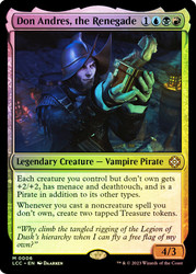 Don Andres, the Renegade\nThe Lost Caverns of Ixalan Commander\nSingle\nMagic The Gathering