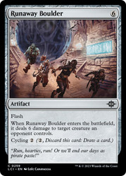 Runaway Boulder\nThe Lost Caverns of Ixalan\nSingle\nMagic The Gathering