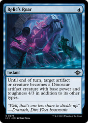 Relic's Roar\nThe Lost Caverns of Ixalan\nSingle\nMagic The Gathering