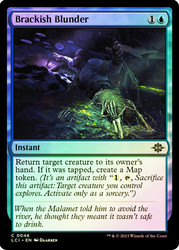 Brackish Blunder\nThe Lost Caverns of Ixalan\nSingle\nMagic The Gathering