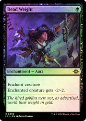 Dead Weight\nThe Lost Caverns of Ixalan\nSingle\nMagic The Gathering