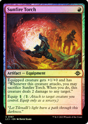 Sunfire Torch\nThe Lost Caverns of Ixalan\nSingle\nMagic The Gathering