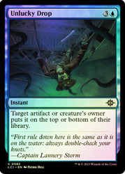 Unlucky Drop\nThe Lost Caverns of Ixalan\nSingle\nMagic The Gathering