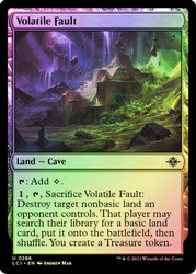 Volatile Fault\nThe Lost Caverns of Ixalan\nSingle\nMagic The Gathering