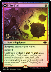 Dire Flail // Dire Blunderbuss (Prerelease) (The Lost Caverns of Ixalan)\nPromo: Date Stamped\nSingle\nMagic The Gathering