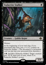 Stalactite Stalker (Promo Pack) (The Lost Caverns of Ixalan)\nPromo: Planeswalker Stamped\nSingle\nMagic The Gathering