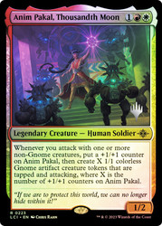 Anim Pakal, Thousandth Moon (Promo Pack) (The Lost Caverns of Ixalan)\nPromo: Planeswalker Stamped\nSingle\nMagic The Gathering