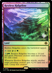Restless Ridgeline (Promo Pack) (The Lost Caverns of Ixalan)\nPromo: Planeswalker Stamped\nSingle\nMagic The Gathering