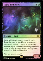 Souls of the Lost (Promo Pack) (The Lost Caverns of Ixalan)\nPromo: Planeswalker Stamped\nSingle\nMagic The Gathering