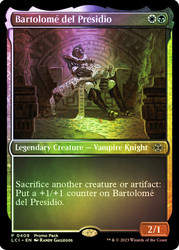 Bartolome del Presidio (Promo Pack) (The Lost Caverns of Ixalan)\nPromo: General\nSingle\nMagic The Gathering