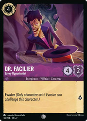 Dr Facilier Savvy Opportunist