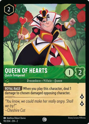 Queen Of Hearts Quick Tempered