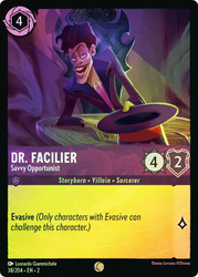 Dr Facilier Savvy Opportunist